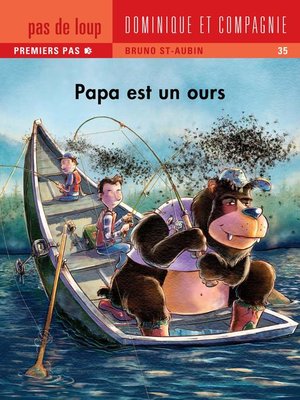 cover image of Papa est un ours--Niveau de lecture 4